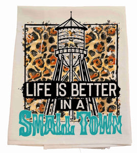 Life is Better In A Small Town Cup Towel
